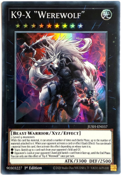 Yu-Gi-Oh! Karte - JUSH-EN037 K9-X "Werewolf" - Englisch