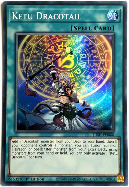 Yu-Gi-Oh! Karte - JUSH-EN008 Ketu Dracotail - Englisch